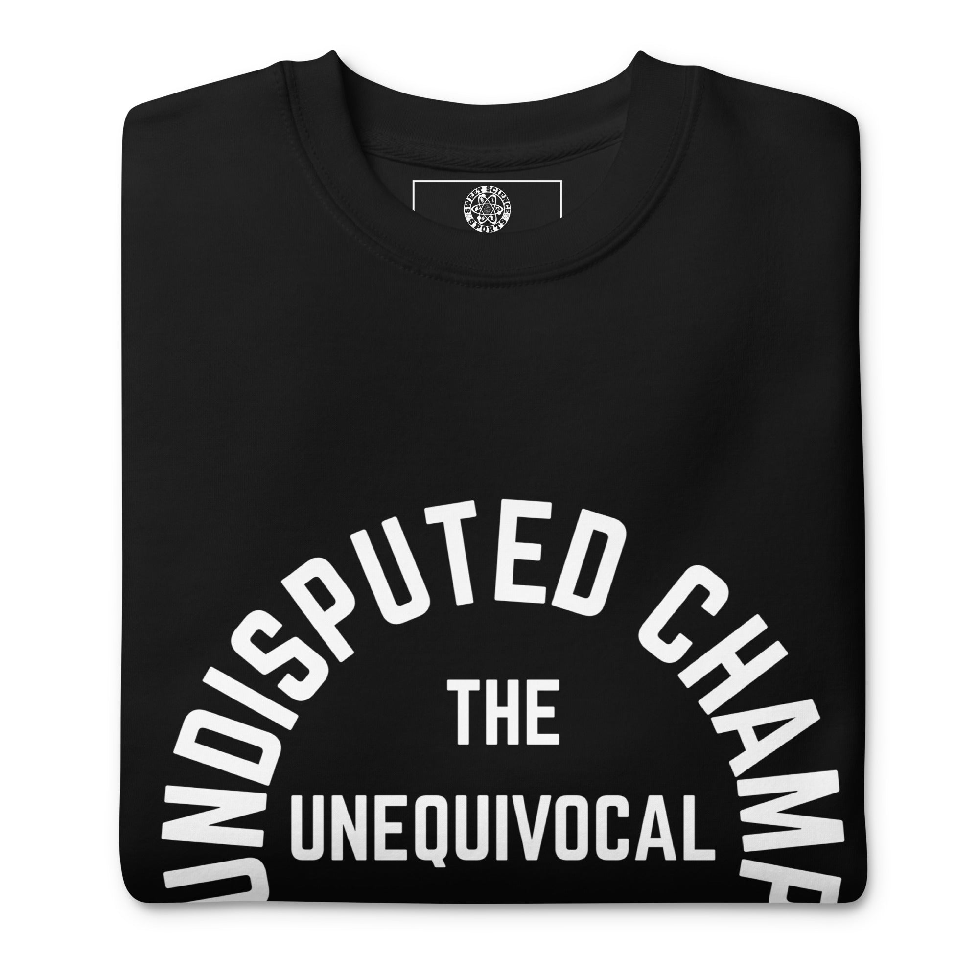 SWEET SCIENCE SPORTS UNDISPUTED  Sweatshirt