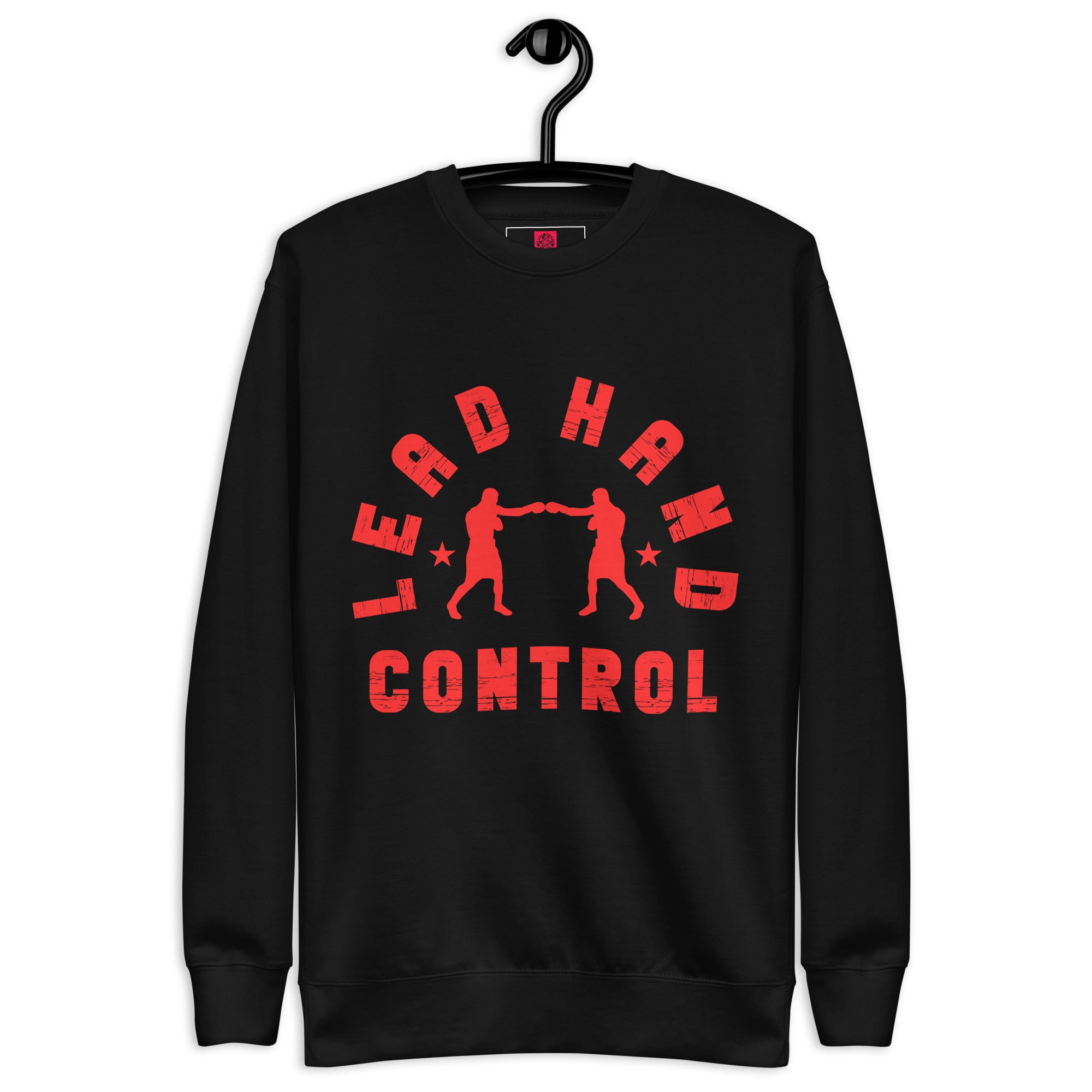 Sweet Science Sports Lead Hand Control Unisex Premium Sweatshirt