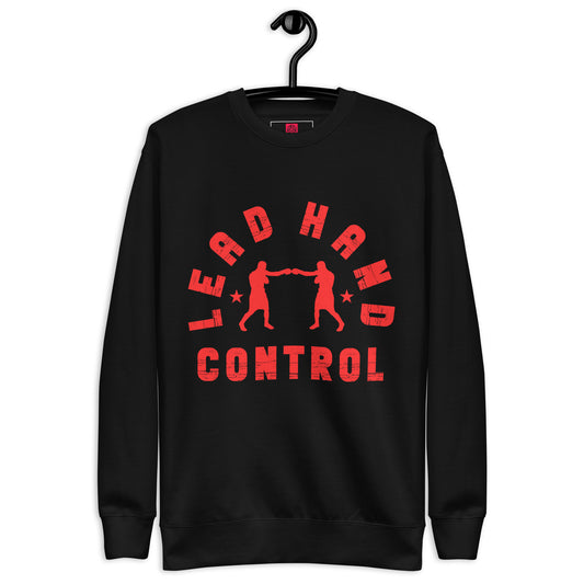 Sweet Science Sports Lead Hand Control Unisex Premium Sweatshirt