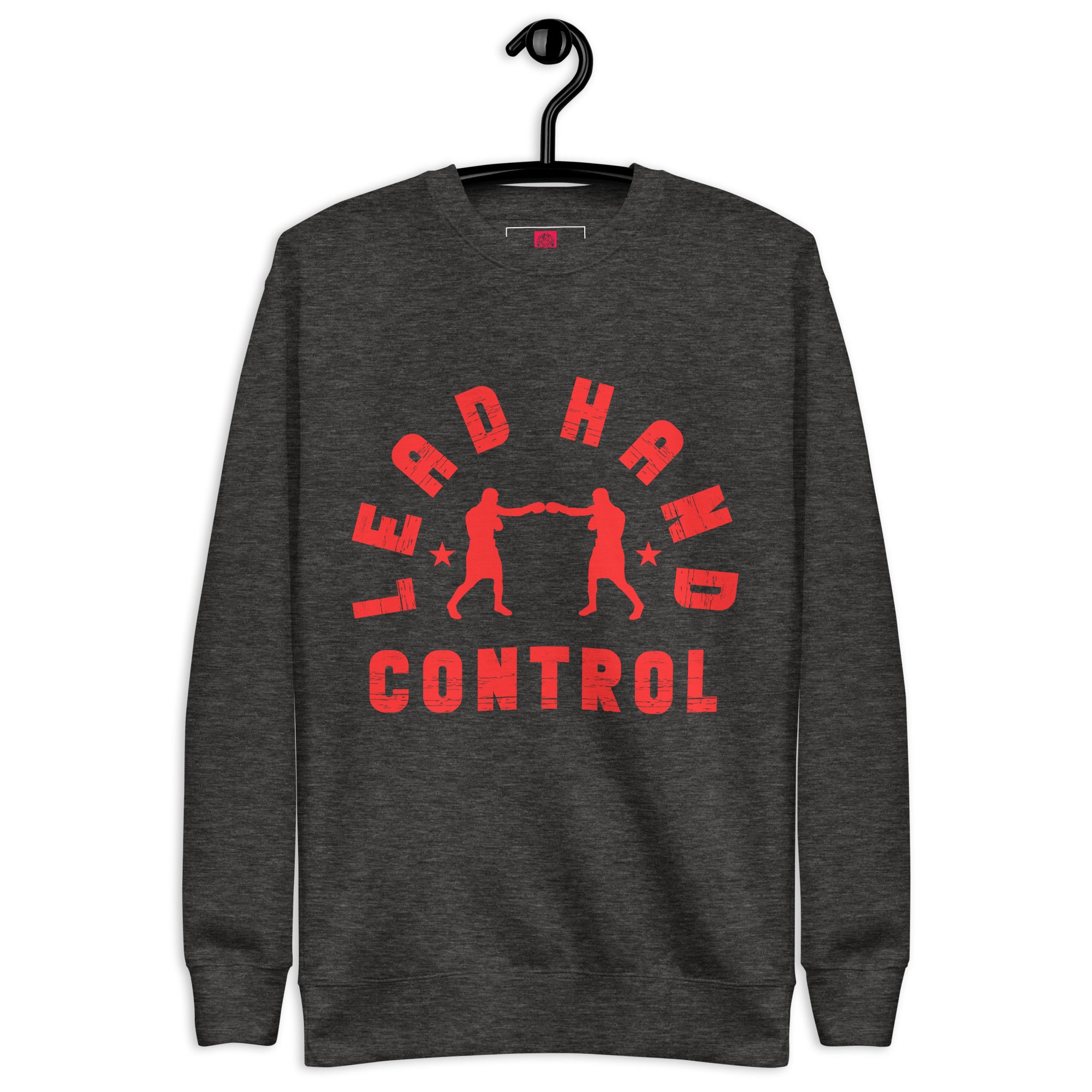 Sweet Science Sports Lead Hand Control Unisex Premium Sweatshirt