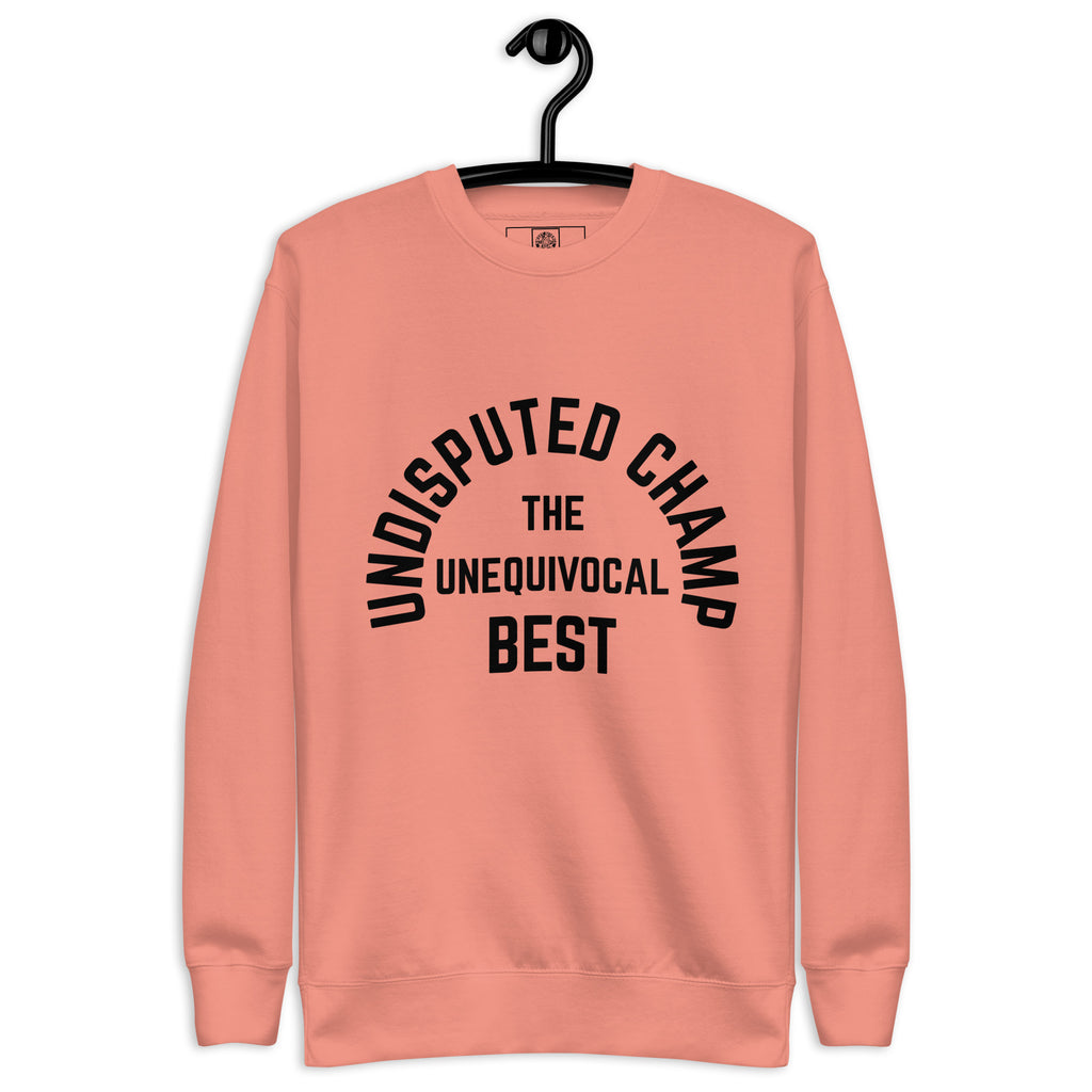 Sweet Science Sports Undisputed  Premium Sweatshirt