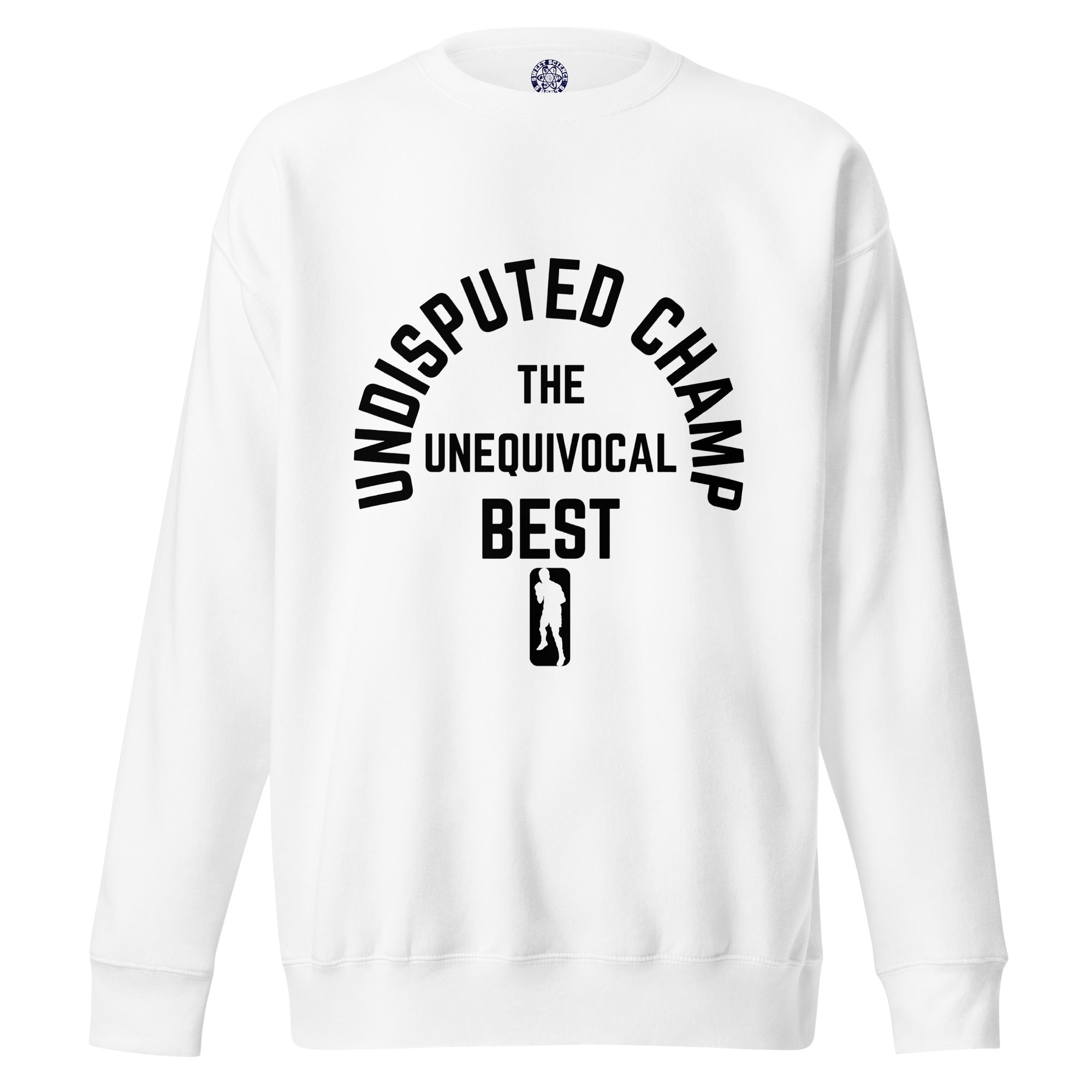 Sweet Science Sports Undisputed  Premium Sweatshirt
