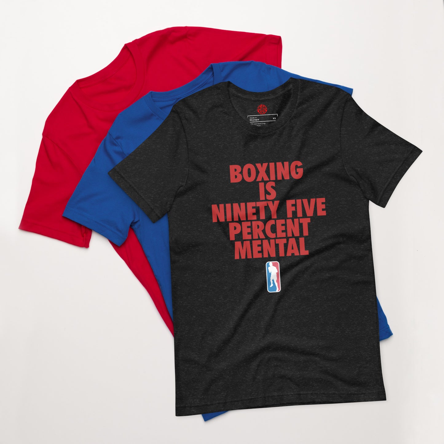 Boxing Is Ninety Five Percent Mental  t-shirt