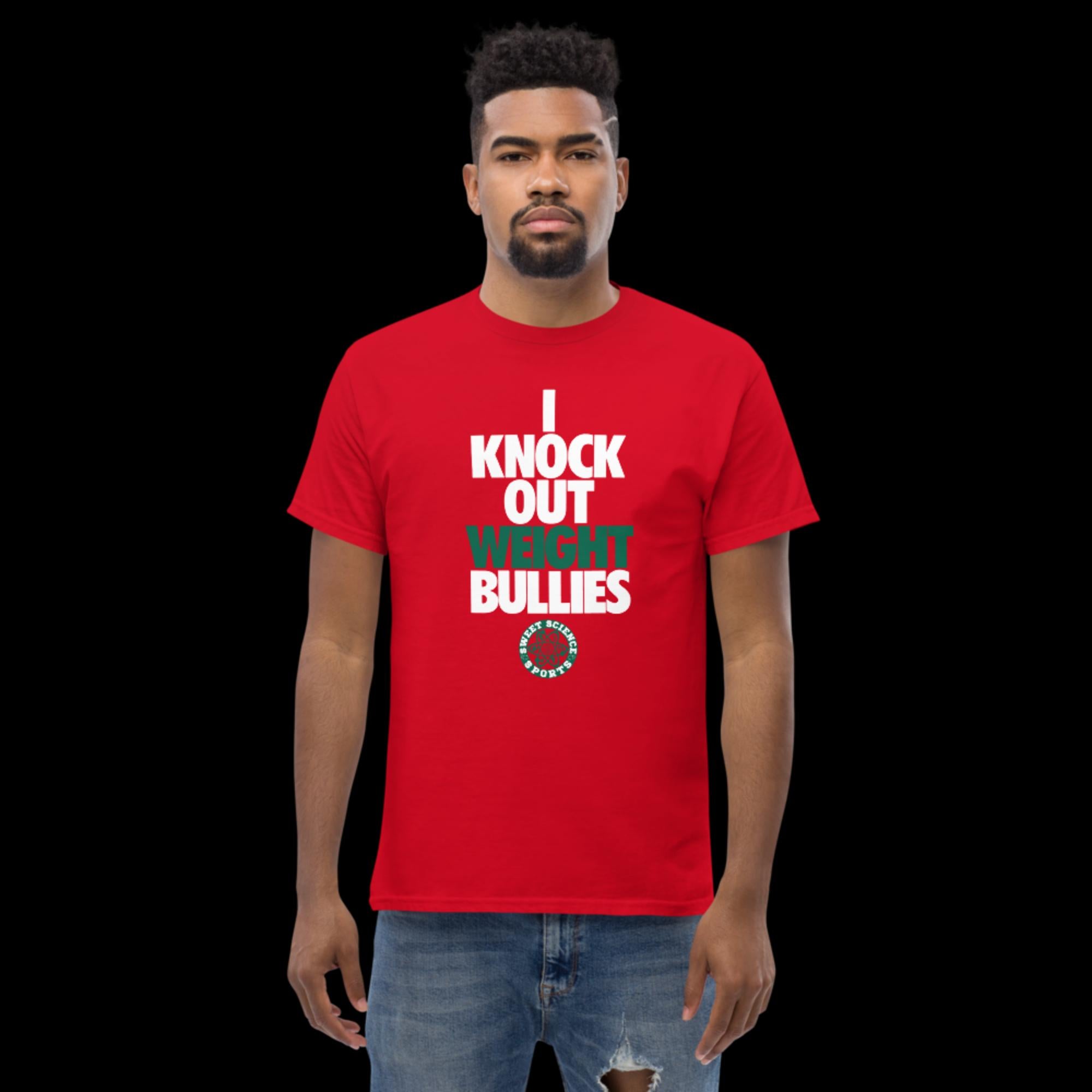 Sweet Science Sports I Knock Out Weight Bullies Men's classic tee