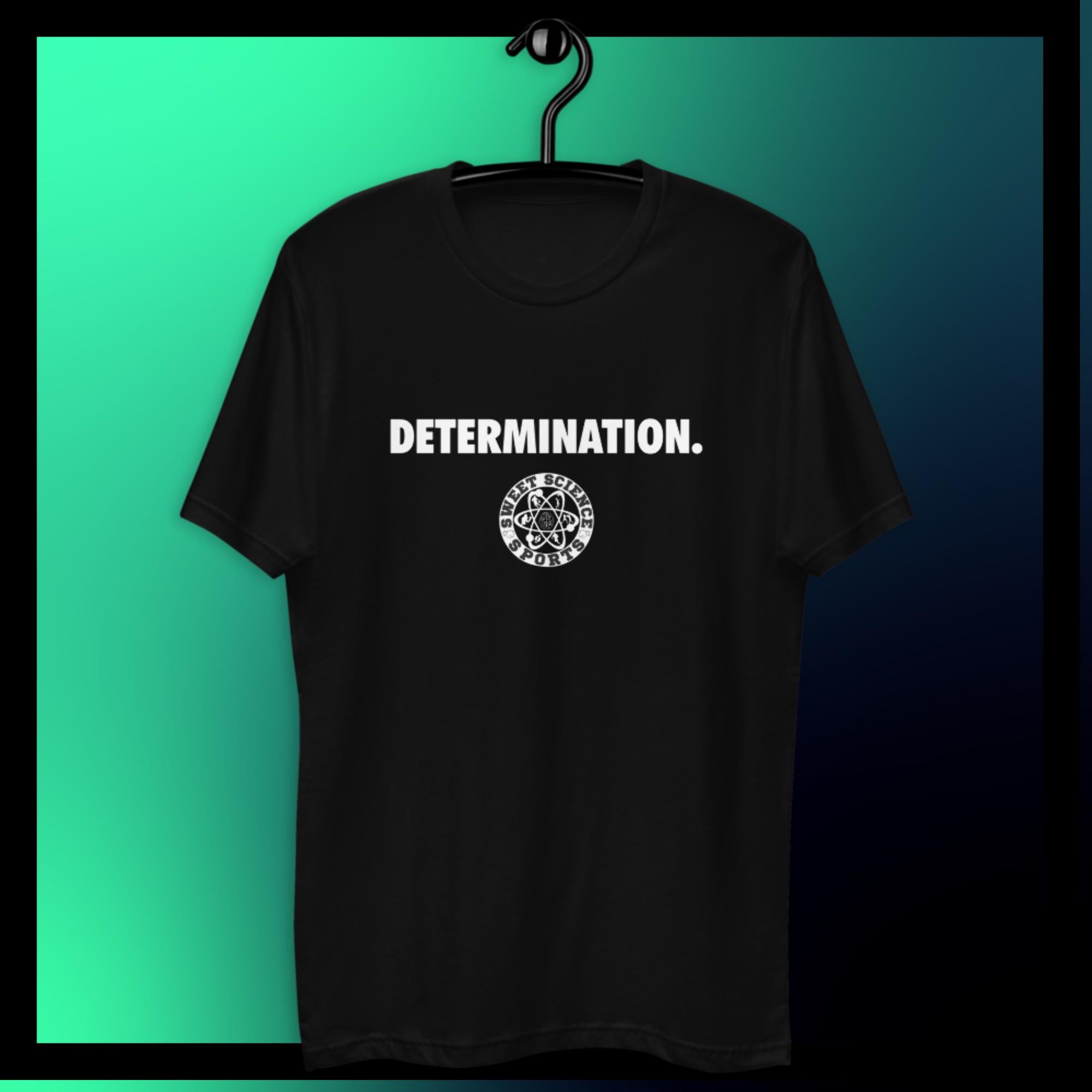 Sweet Science Sports Determination Short Sleeve T-shirt