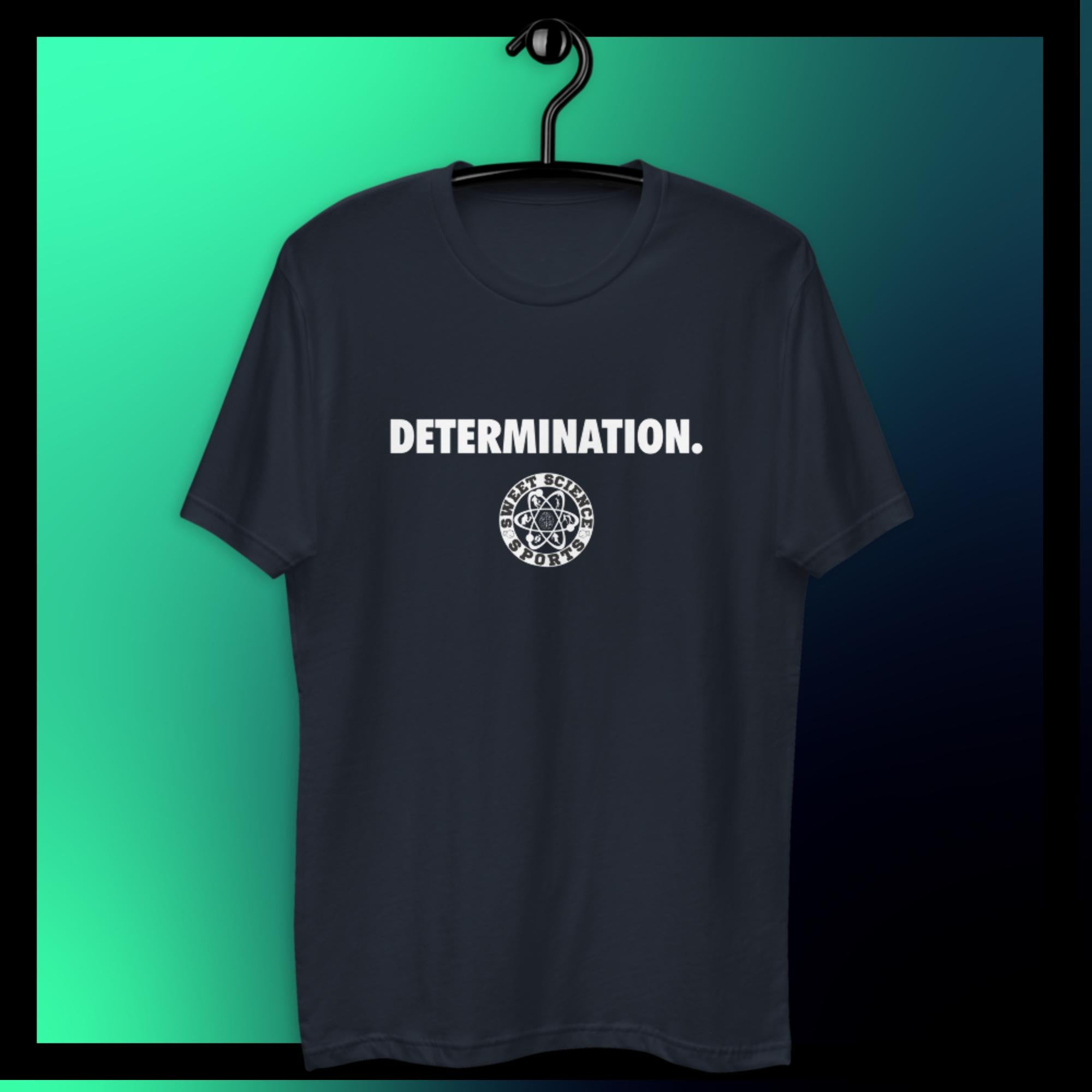 Sweet Science Sports Determination Short Sleeve T-shirt