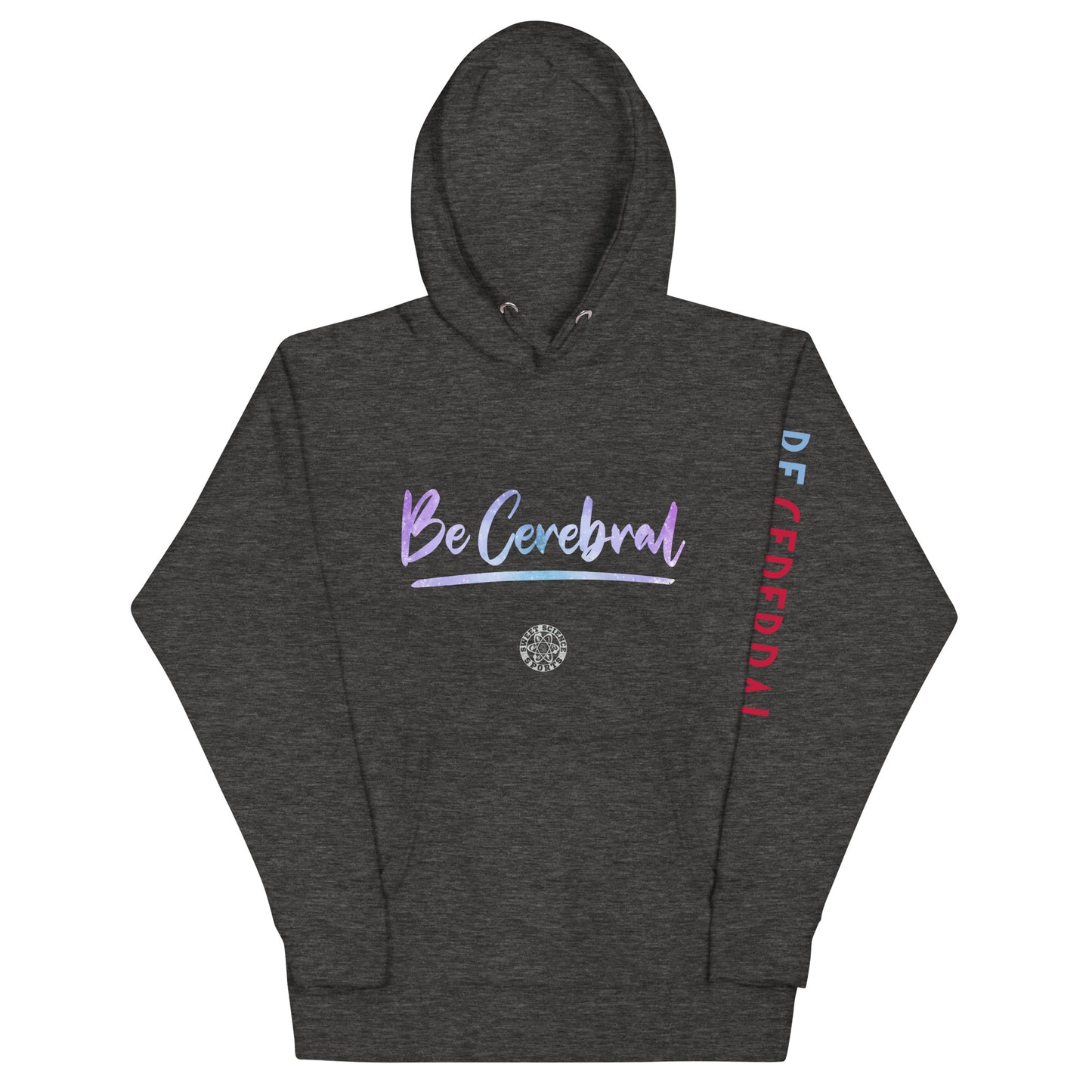 Sweet Science Sports Be Cerebral  Hoodie