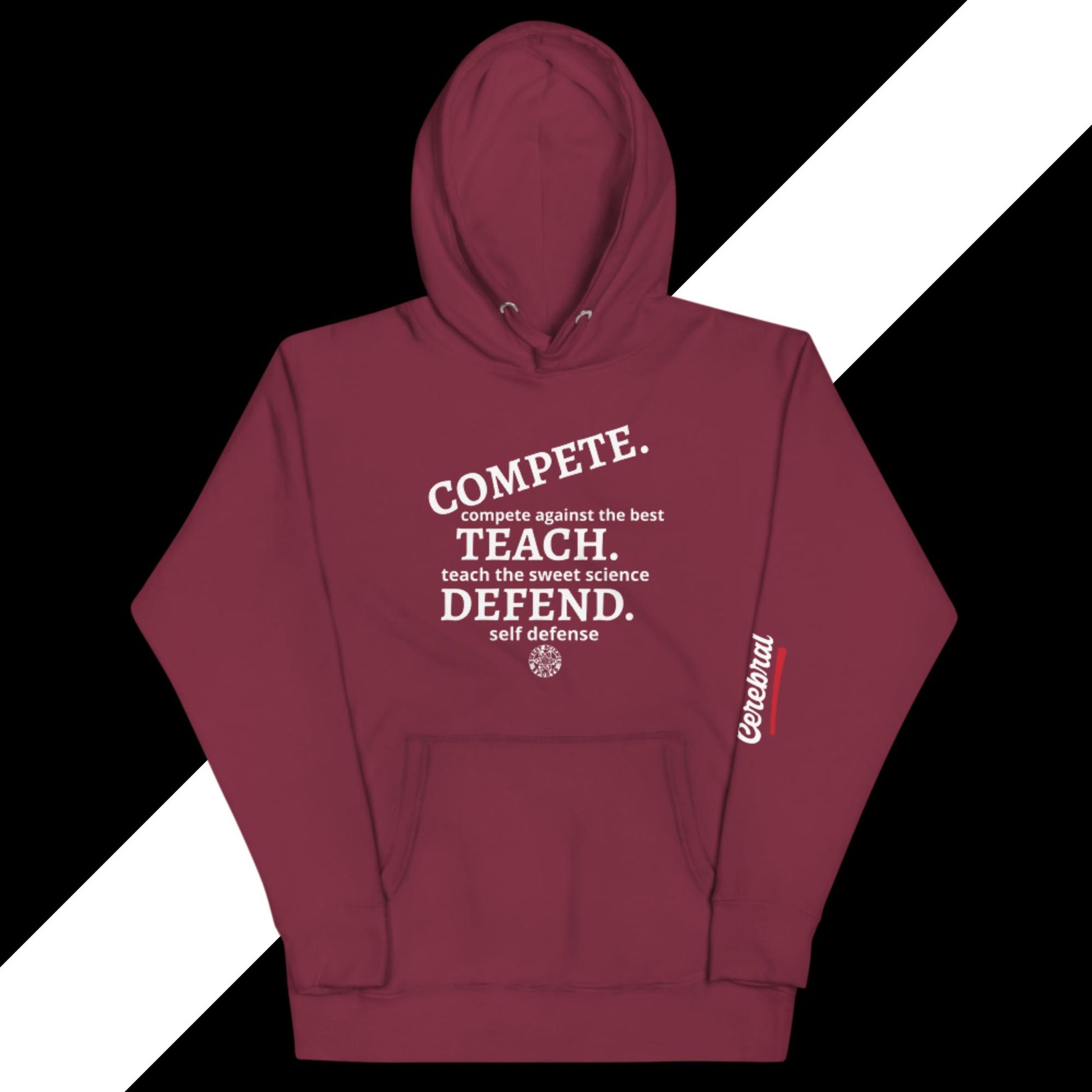 Sweet Science Sports COMPETE , TEACH .DEFEND  Hoodie