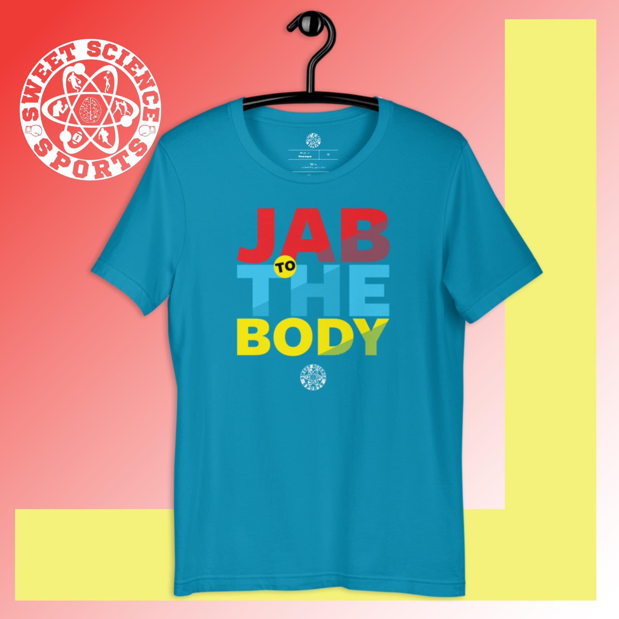 Sweet Science Sports JAB to the Body  t-shirt