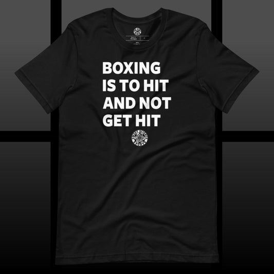 Sweet Science Sports Boxing Is To Hit And Not Get Hit  t-shirt