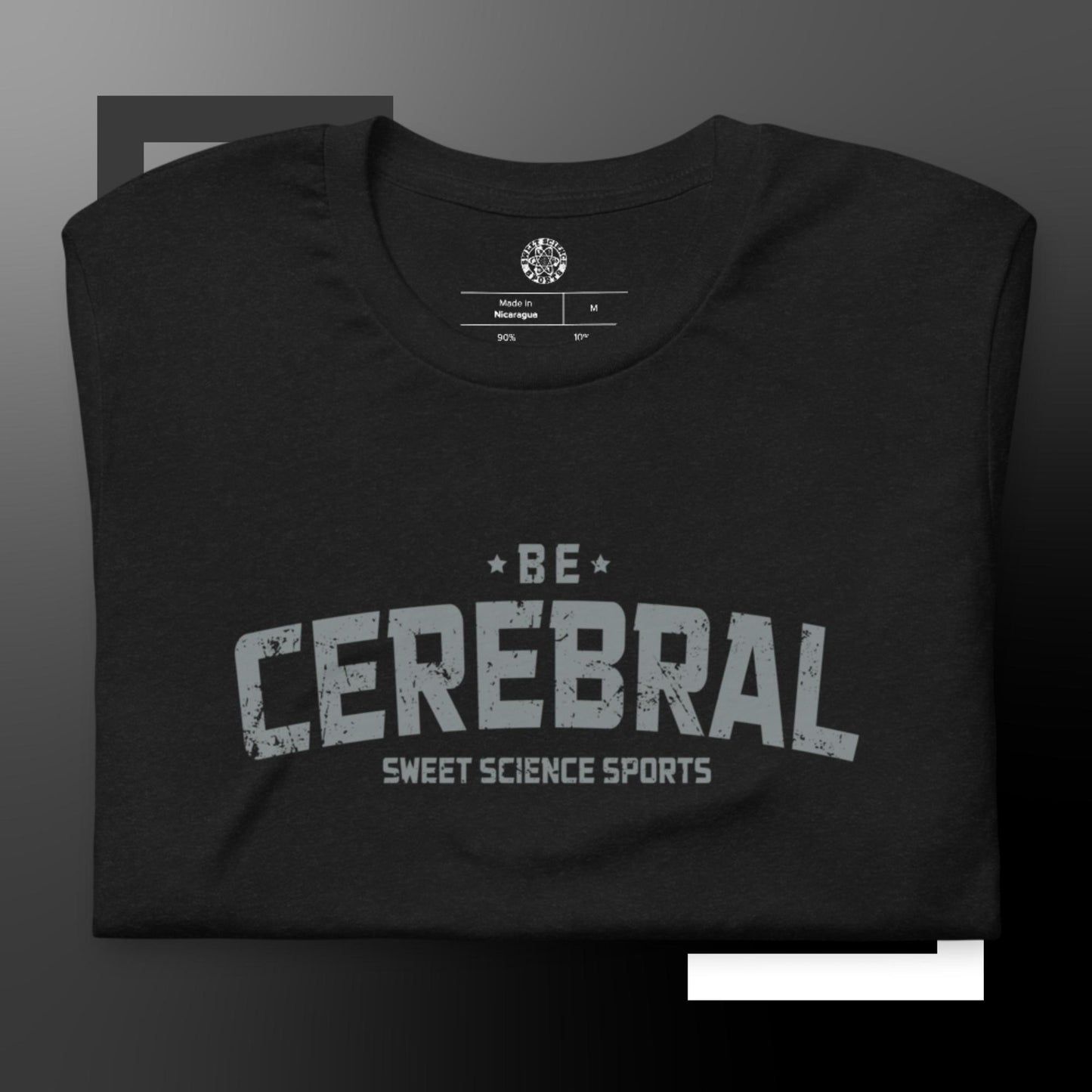 Sweet Science Sports Be Cerebral  t-shirt