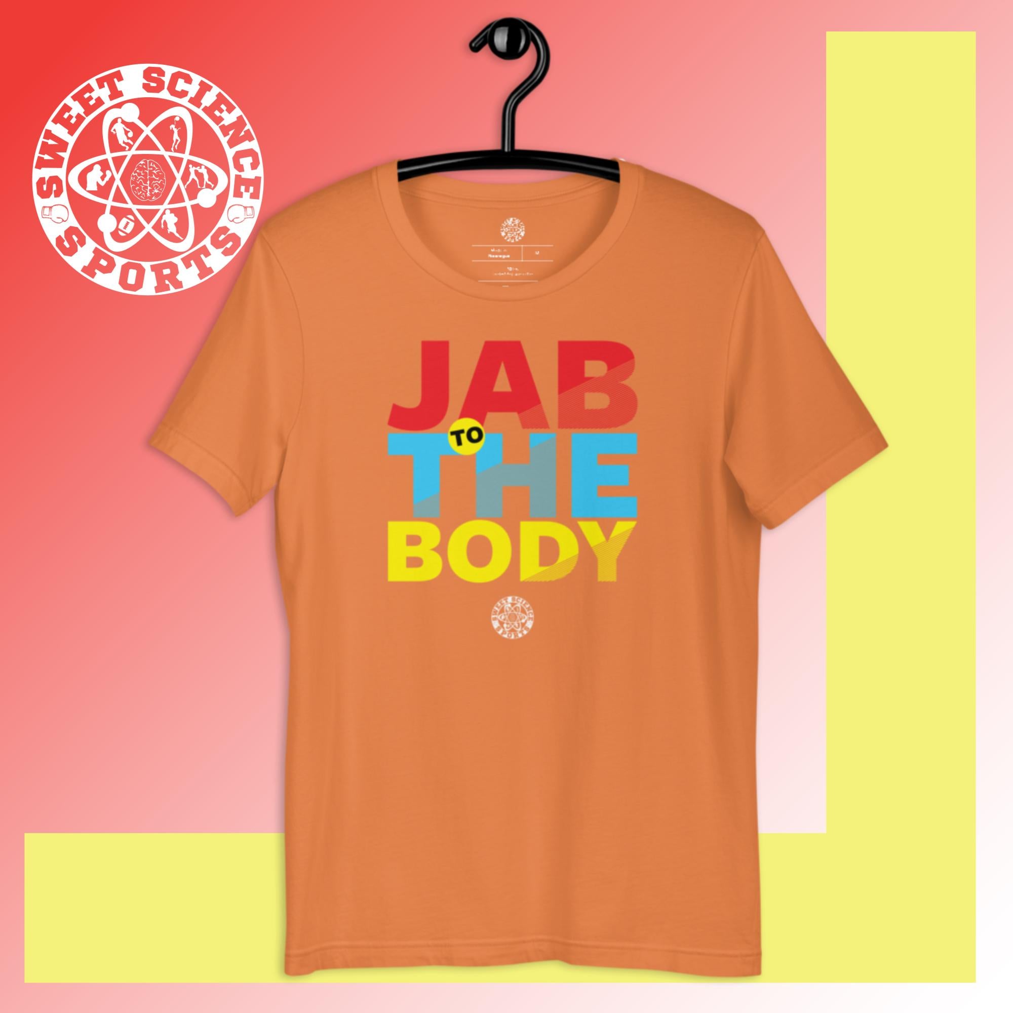 Sweet Science Sports JAB to the Body  t-shirt