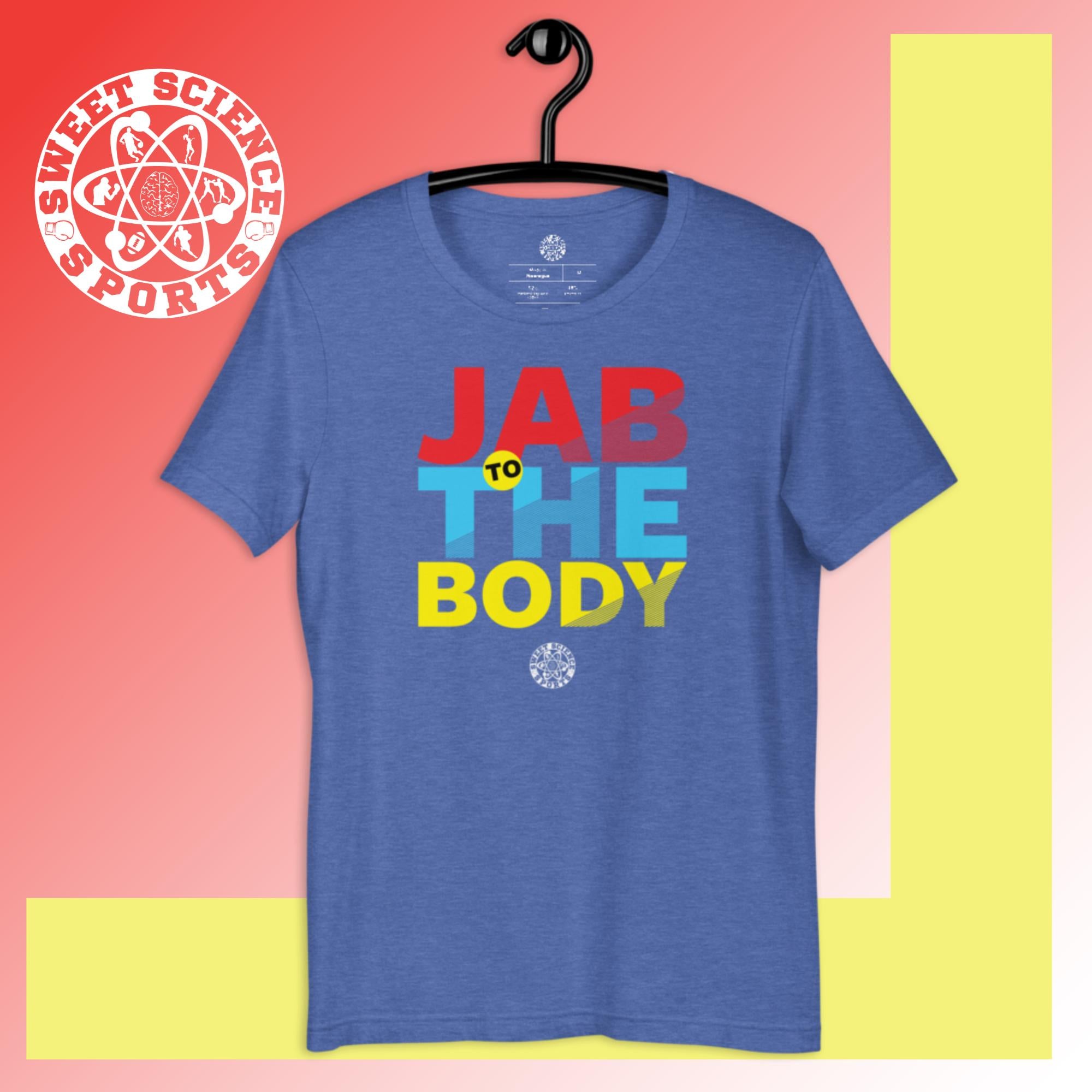 Sweet Science Sports JAB to the Body  t-shirt