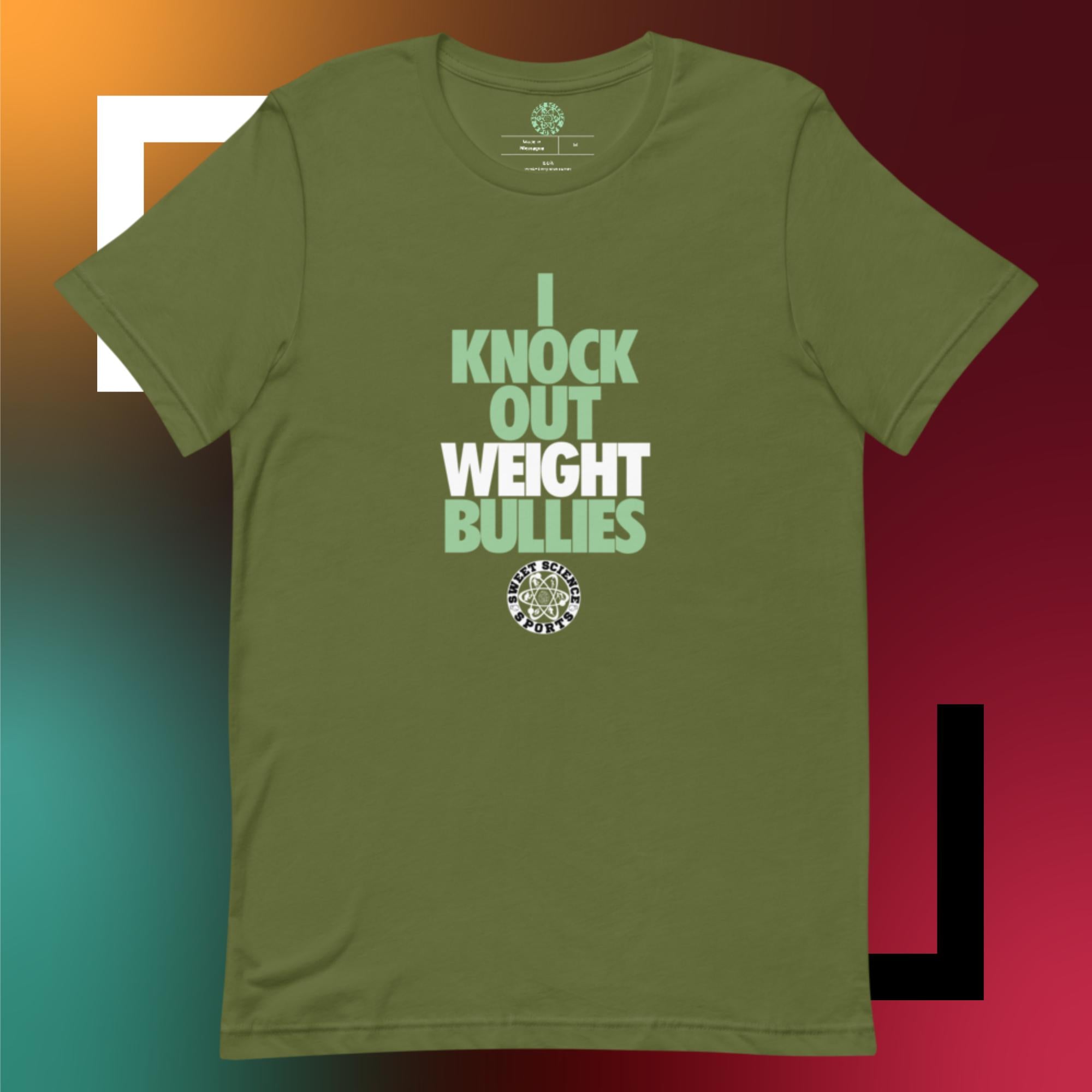 Sweet Science Sports I knock Out Weight Bullies  t-shirt