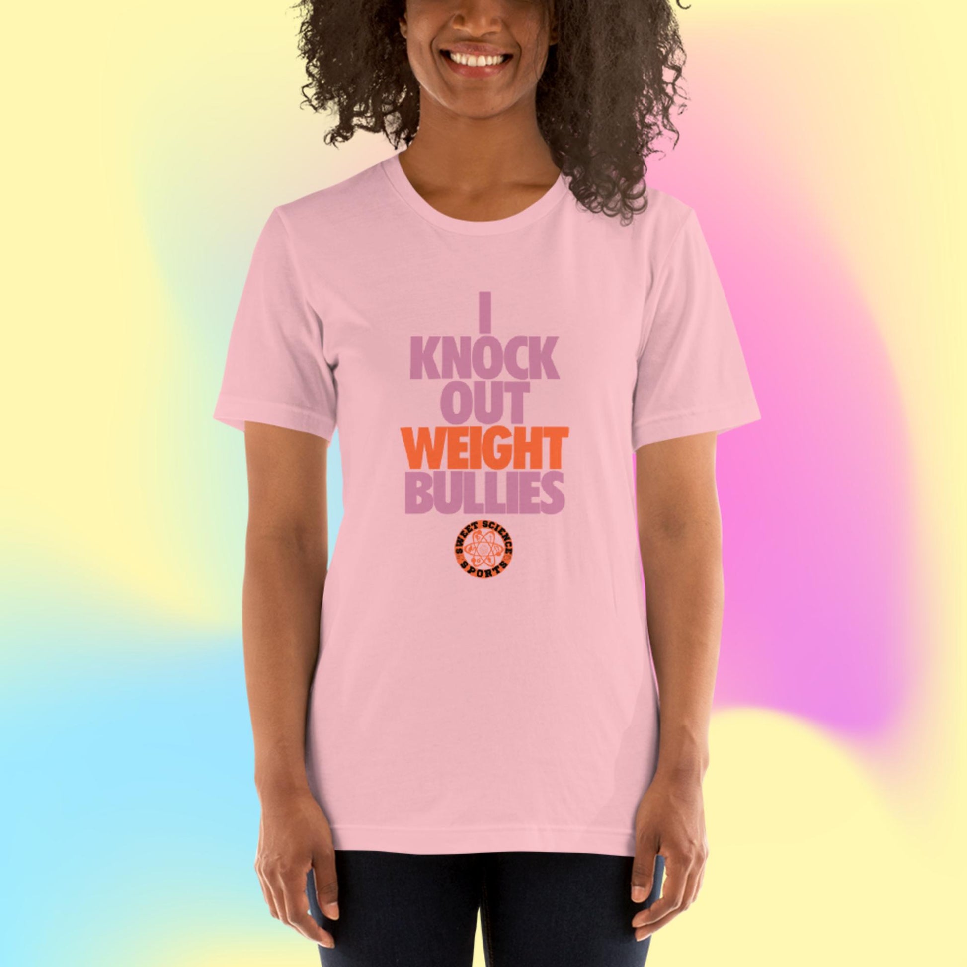 Sweet Science Sports I Knock Out Weight Bullies Women's  t-shirt